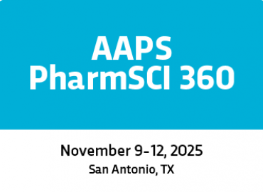 American Association of Pharmaceutical Scientists (AAPS) 2025 PharmSci 360